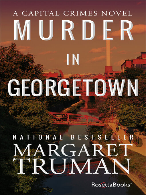 Title details for Murder in Georgetown by Margaret Truman - Available